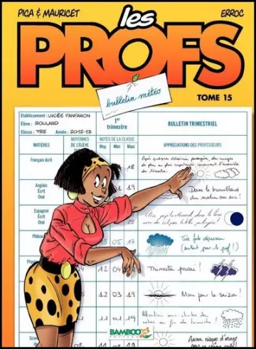 Les Profs - Tome 15 - Bulletin météo