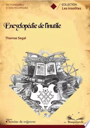 L'encyclopédie de l'inutile