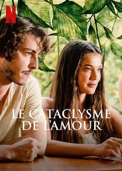 Le Cataclysme de l'amour