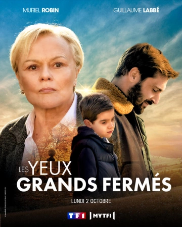 Les yeux grands fermés