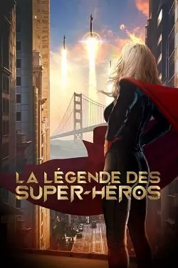 La Légende des super-héros