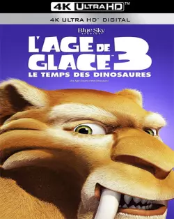 L'Âge de glace 3 - Le Temps des dinosaures