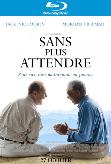 Sans plus attendre