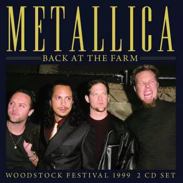 Metallica - Back At The Farm