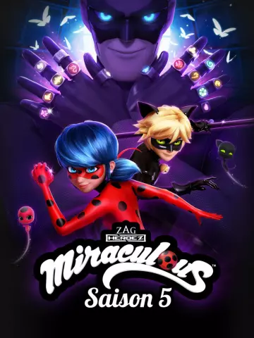 Miraculous, les aventures de Ladybug et Chat Noir